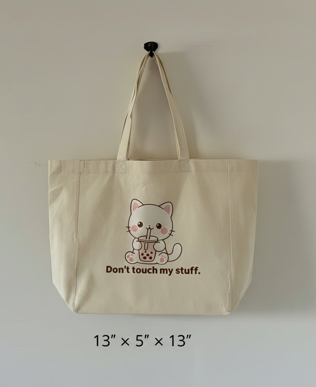Don’t Touch My Stuff Cat Tote Bag | Cute Kawaii Canvas Tote